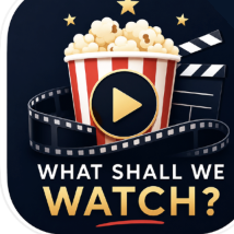 What Shall We Watch? app icon